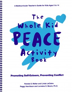 The Whole Kid Peace Activity Book